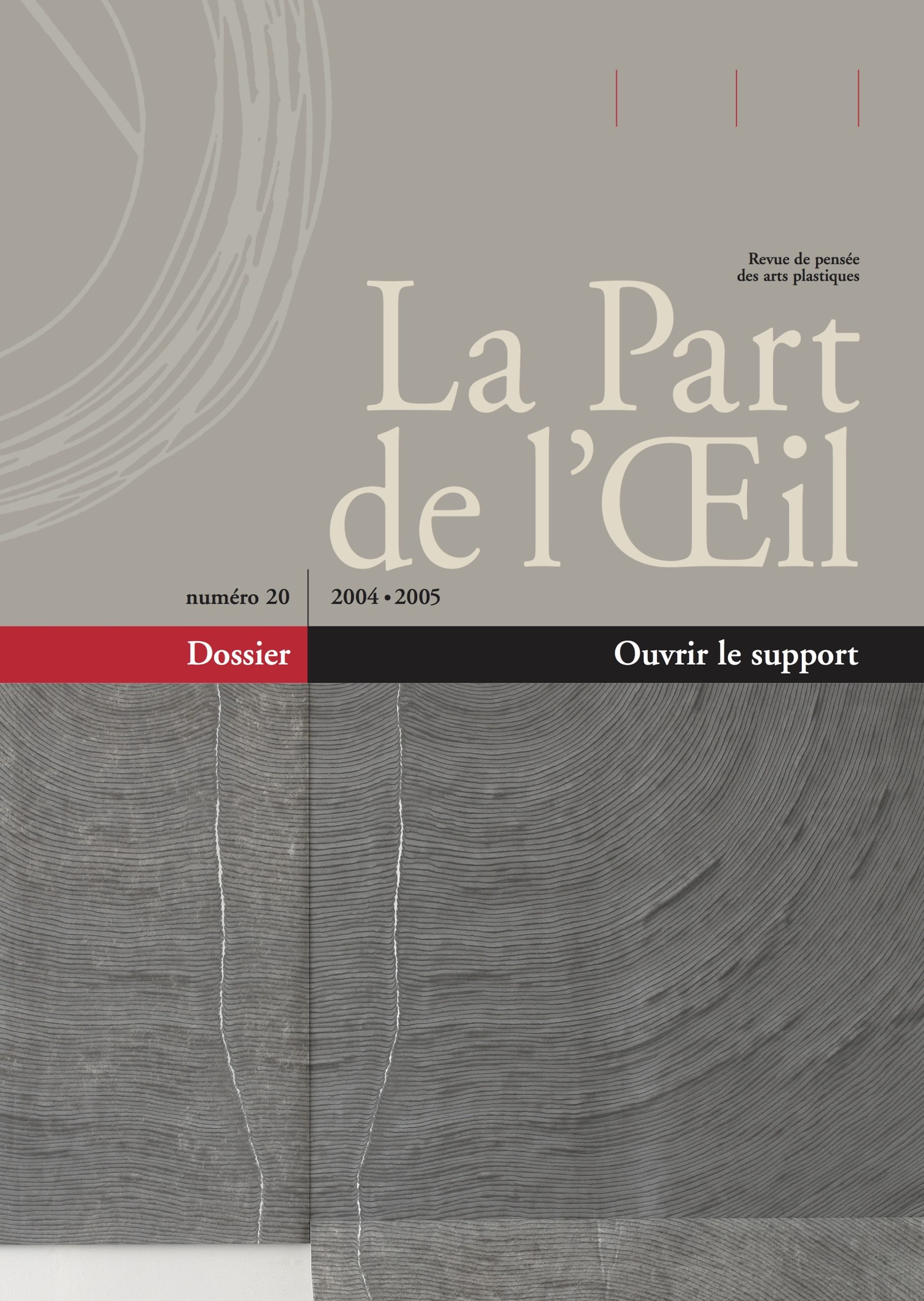 Ouvrir le support