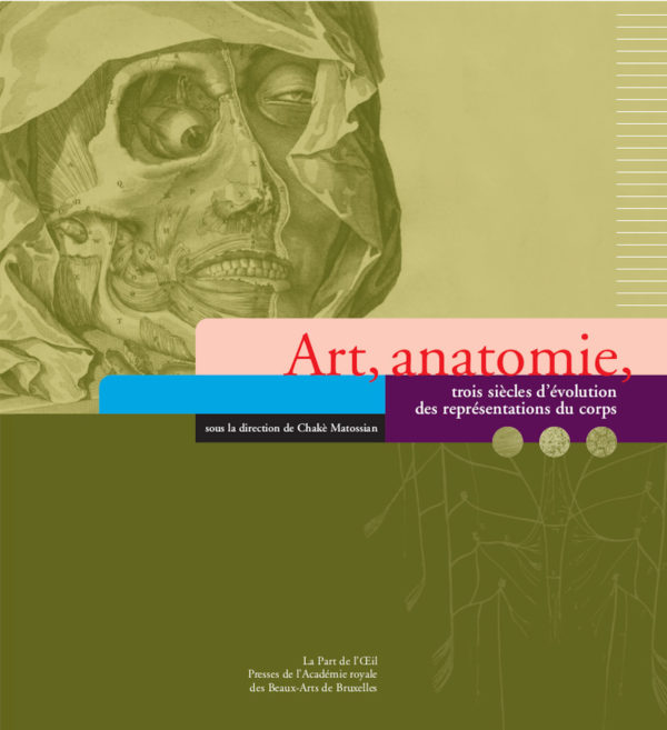 Art, anatomie, trois siècles d’évolution des représentations du corps